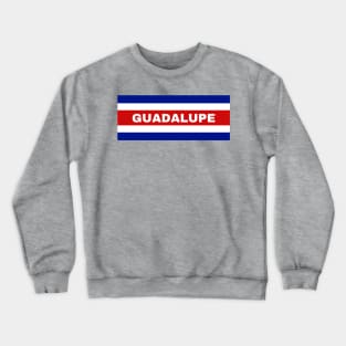 Guadalupe City in Costa Rican Flag Colors Crewneck Sweatshirt